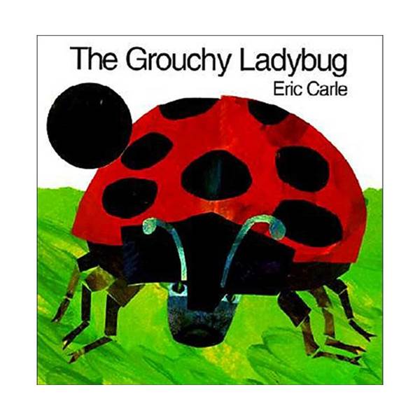 [★추천작가] The Grouchy Ladybug (Paperback)