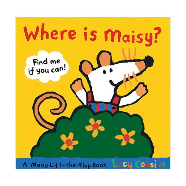 Where Is Maisy? : A Maisy Lift-the-Flap Book (Hardcover)