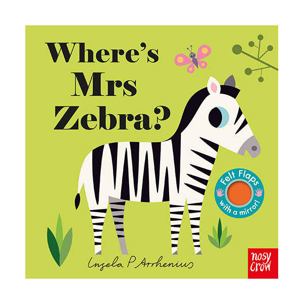 Where's Mrs Zebra? : Felt Flap Book (Board Book, 영국판)