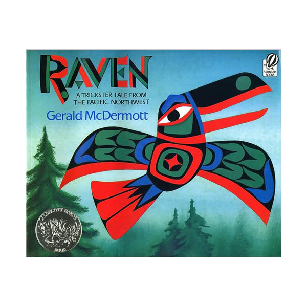 [1994 칼데콧] Raven : 빛을 가져온 갈까마귀 (Paperback)