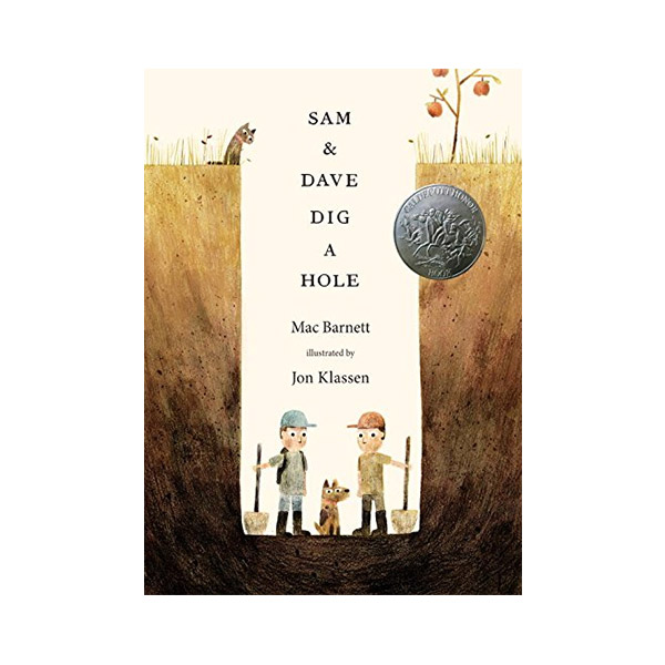 [2015 칼데콧] Sam and Dave Dig a Hole (Paperback, 영국판)