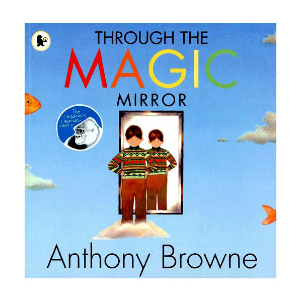 [특가] Anthony Browne : Through the Magic Mirror (Paperback)