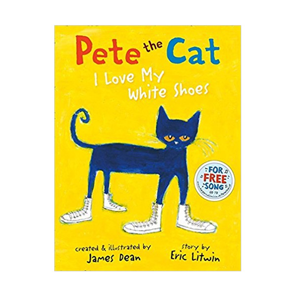 Pete the Cat I Love My White Shoes [į 2012-13 ]