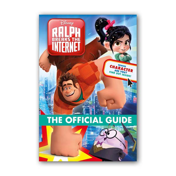 주먹왕랄프 : Ralph Breaks the Internet : Wreck-It-Ralph 2 Official Guide (Hardcover)