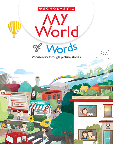My World of Words : Vocabulary through picture stories (Paperback)