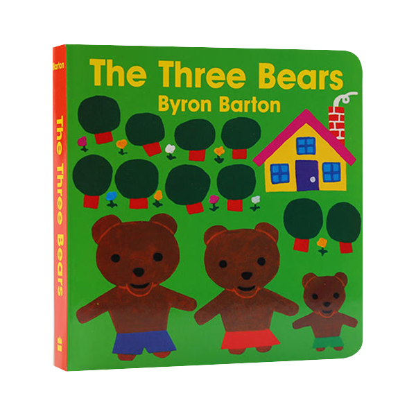 Byron Barton : The Three Bears (Board Book)
