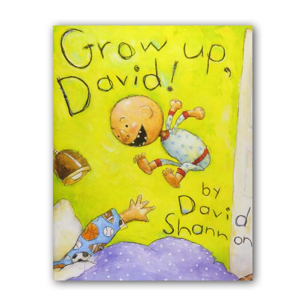 Grow Up, David! (Hardcover)