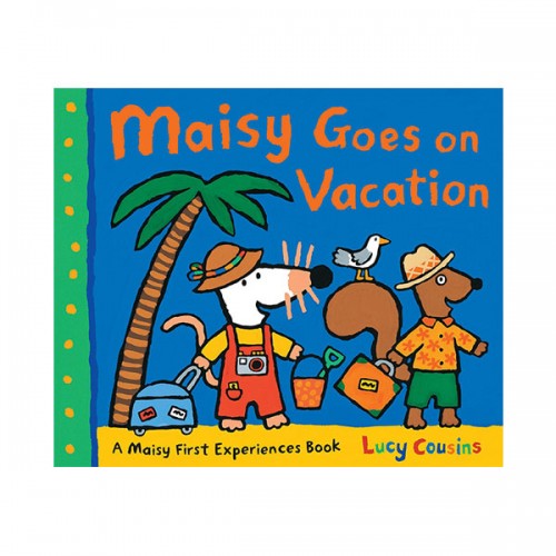 Maisy Goes on Vacation : A Maisy First Experience Book
