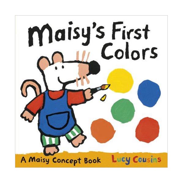 Maisy's First Colors : A Maisy Concept Book (Board Book)