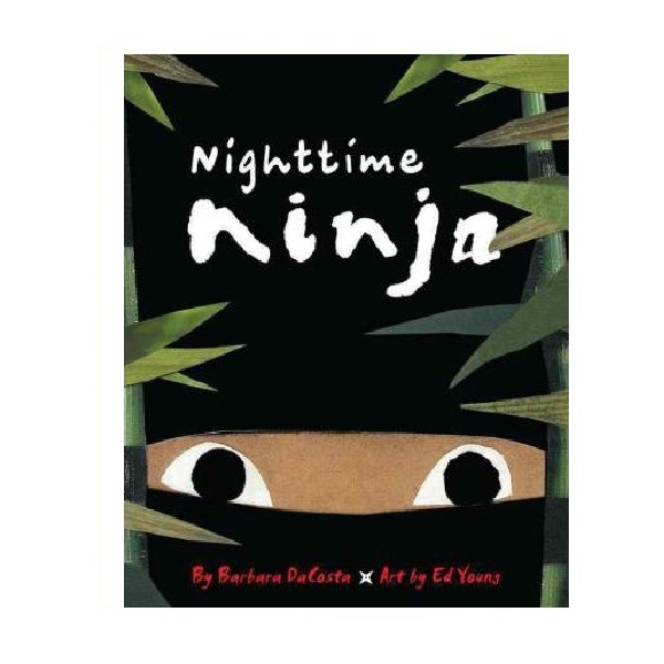 Nighttime Ninja (Hardcover)