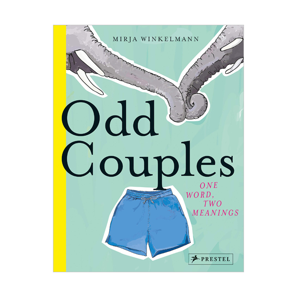 Odd Couples : One Word, Two Meanings (Hardcover, 영국판)