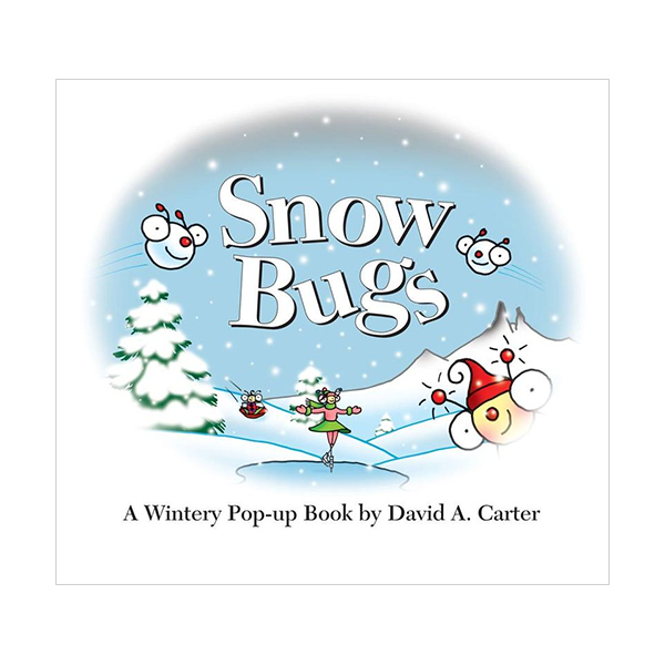 Snow Bugs : A Wintery Pop-Up Book (Hardcover,Pop-Up)