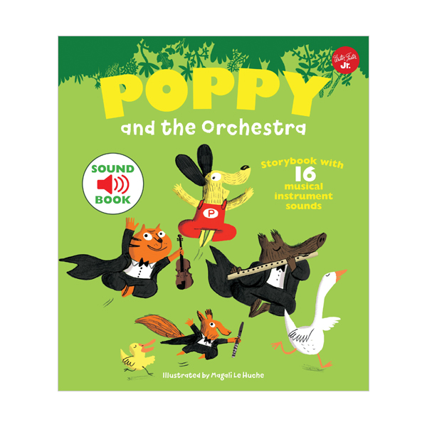 Poppy and the Orchestra : With 16 musical sounds! (Hardcover, 영국판)