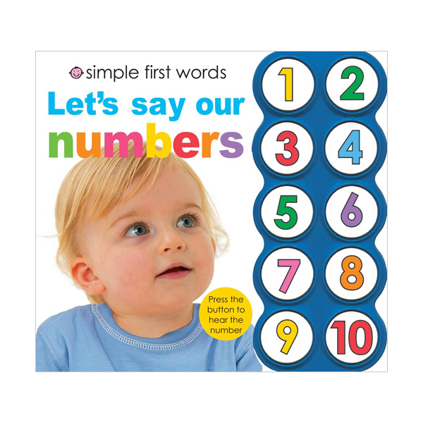 Simple First Words Let's Say Our Numbers (Board book, Sound book)