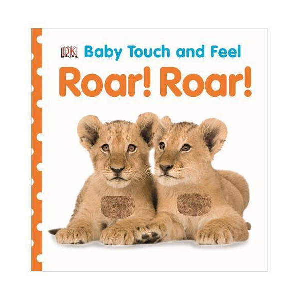 Baby Touch and Feel : Roar! Roar! (Board book, 영국판)