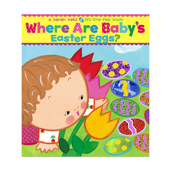 [적립금 3배★] Karen Katz : Where Are Baby's Easter Eggs? (Board book)