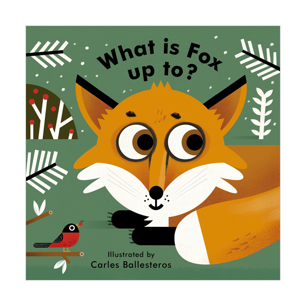 Little Faces : What Is Fox Up To? (Board book, )