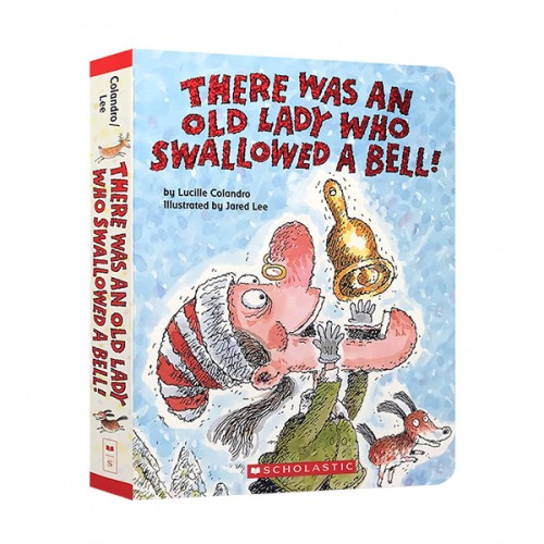 There Was an Old Lady Who Swallowed a Bell! (Board Book)