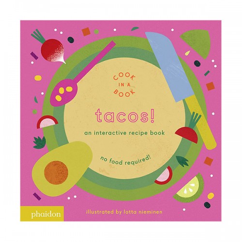 Tacos! : An Interactive Recipe Book (Board book)