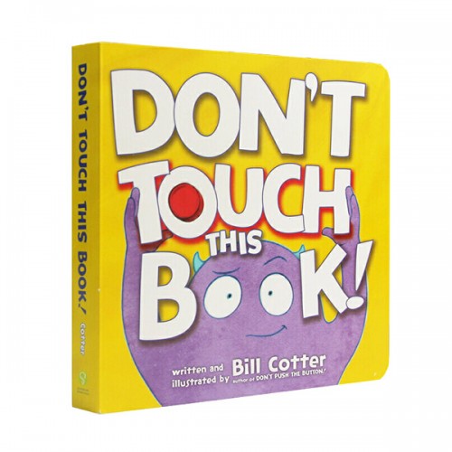 Don't Touch This Book (Board book 15x15)