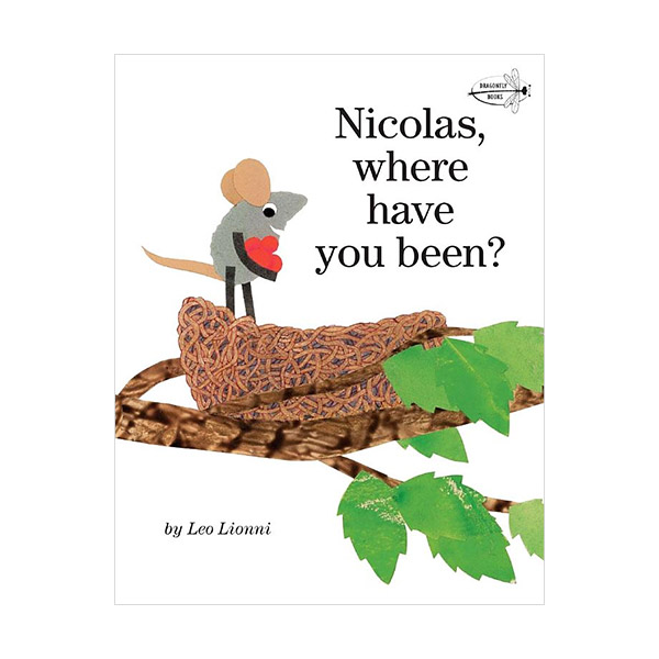  Nicolas, Where Have You Been? (Paperback)
