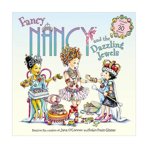 [적립금 3배★]Fancy Nancy and the Dazzling Jewels (Paperback)