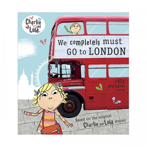 [적립금 3배★]Charlie and Lola : We Completely Must Go to London (Paperback, 영국판)