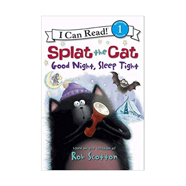 I Can Read 1 : Splat the Cat : Good Night, Sleep Tight (Paperback)