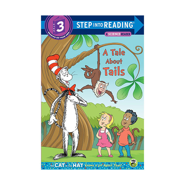 Step into Reading 3 : Dr. Seuss The Cat in the Hat : A Tale About Tails (Paperback)