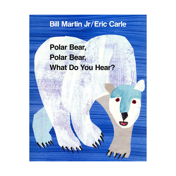 ★Spring Animal★Polar Bear, Polar Bear, What Do You Hear? (Paperback, 미국판)