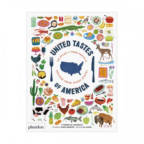 United Tastes of America : An Atlas of Food Facts & Recipes from Every State! (Hardcover, 영국판)