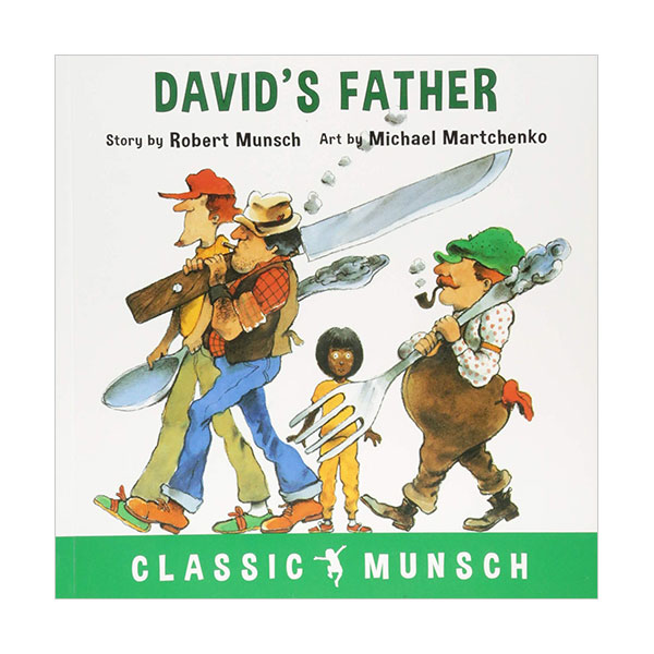 Classic Munsch : David's Father (Paperback)