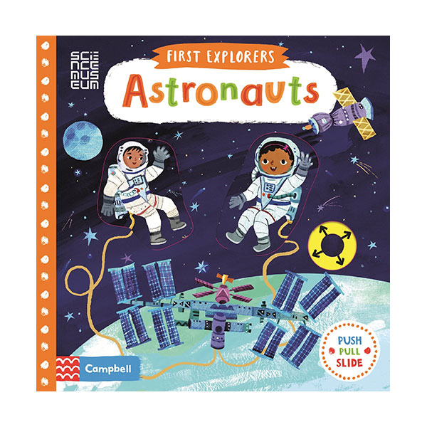 First Explorers : Astronauts (Board book, 영국판)