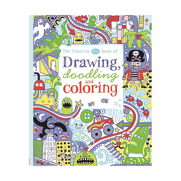 Drawing, Doodling & Colouring: Pirates, Dinosaurs, Machines and Other Things (Paperback, )