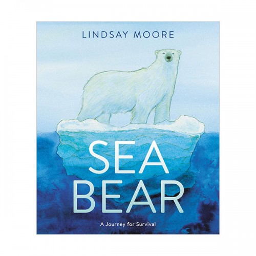 ▣언더더씨▣ Sea Bear : A Journey for Survival (Hardcover)