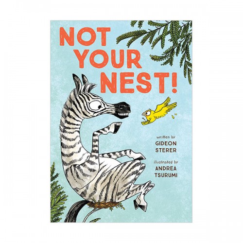 Not Your Nest! (Hardcover)