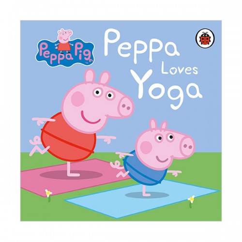 Peppa Pig : Peppa Loves Yoga (Board book, 영국판)