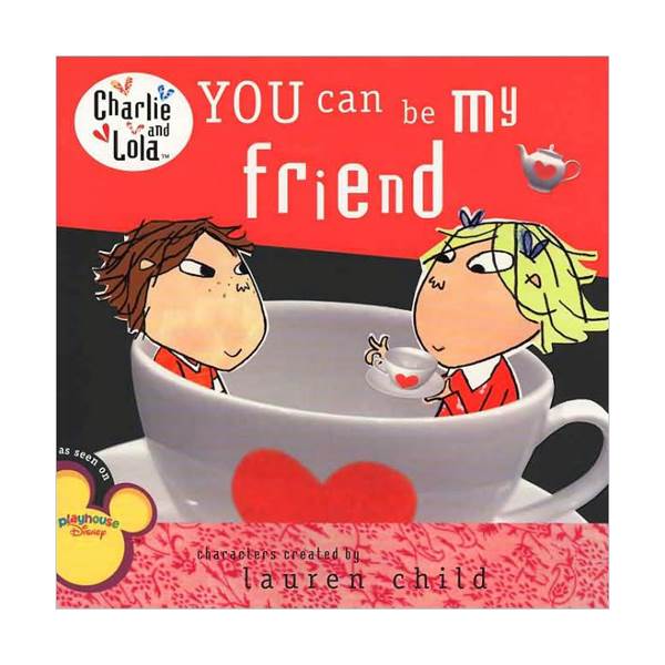 [적립금 3배★] Charlie and Lola : You Can Be My Friend (Paperback)