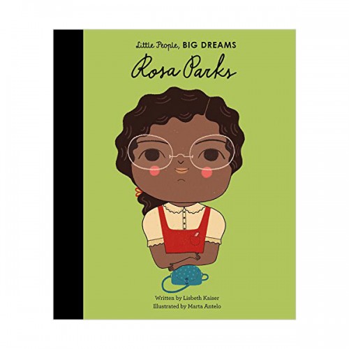 Little People, Big Dreams #07 : Rosa Parks (Hardcover, UK)