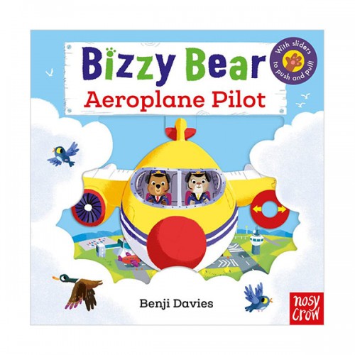 Bizzy Bear : Aeroplane Pilot (Board book, 영국판)