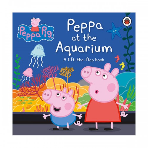 Peppa Pig : Peppa at the Aquarium (Board book, 영국판)