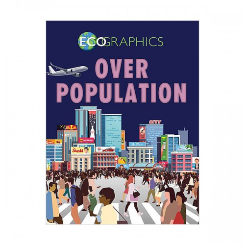 Ecographics : Overpopulation (Paperback, 영국판)