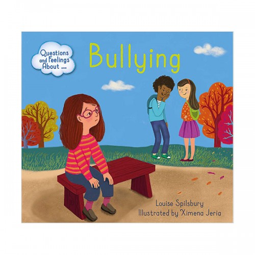 Questions and Feelings About : Bullying (Paperback, 영국판)