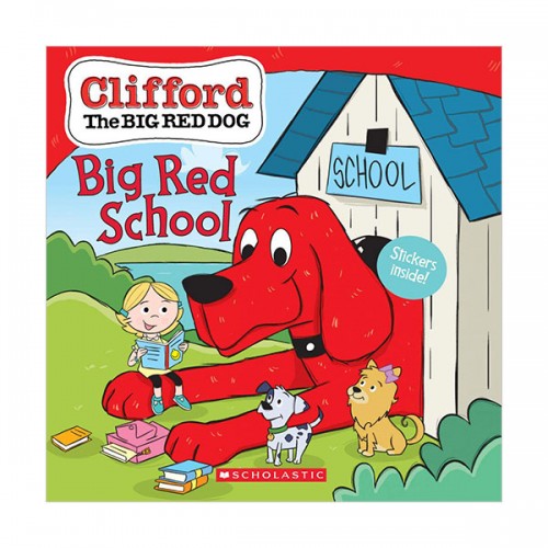  Clifford the Big Red Dog Storybook : Big Red School (Paperback)