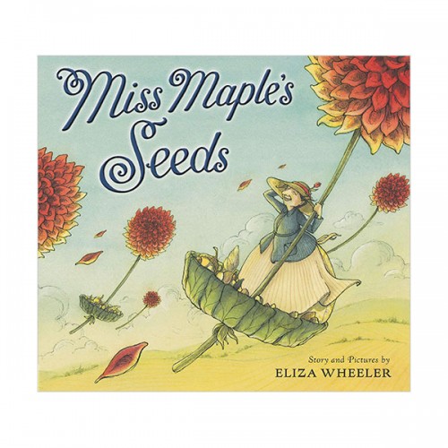 Miss Maple's Seeds (Hardcover)