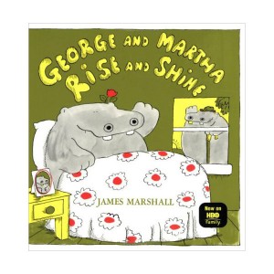 George and Martha Rise and Shine (Paperback)