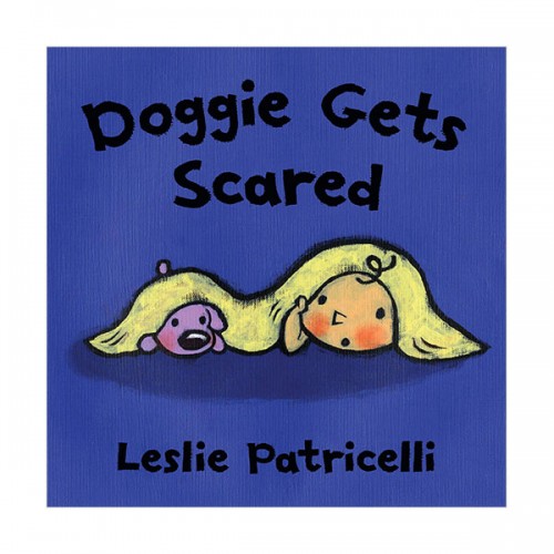 Doggie Gets Scared (Board book)