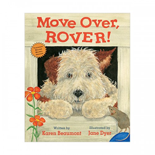 [2007 Geisel Award Honor] Move Over, Rover! (Paperback)