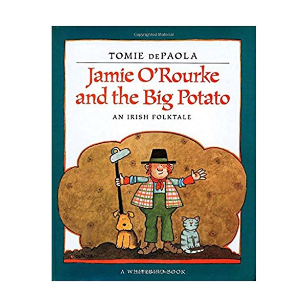 Jamie O'Rourke and the Big Potato: An Irish Folktale (Paperback)