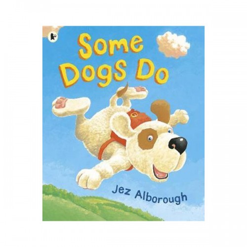  Some Dogs Do (Paperback, UK)